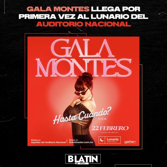 🙌🏼❤️𝖫𝖺 𝗍𝖺𝗅𝖾𝗇𝗍𝗈𝗌𝖺 𝖼𝖺𝗇𝗍𝖺𝗇𝗍𝖾 𝗒 𝖺𝖼𝗍𝗋𝗂𝗓, @galamontes 𝖾𝗌𝗍á 𝗅𝗂𝗌𝗍𝖺 𝗉𝖺𝗋𝖺 𝗉𝗋𝖾𝗌𝖾𝗇𝗍𝖺𝗋𝗌𝖾 𝗉𝗈𝗋 𝗉𝗋𝗂𝗆𝖾𝗋𝖺 𝗏𝖾𝗓 𝖾𝗇 𝖾𝗅 𝖫𝗎𝗇𝖺𝗋𝗂𝗈 𝖽𝖾𝗅 𝖠𝗎𝖽𝗂𝗍𝗈𝗋𝗂𝗈 𝖭𝖺𝖼𝗂𝗈𝗇𝖺𝗅 𝖾𝗌𝗍𝖾 𝗉𝗋ó𝗑𝗂𝗆𝗈 𝟤𝟤 𝖽𝖾 𝖿𝖾𝖻𝗋𝖾𝗋𝗈
#BLatinMusic #GalaMontes #Gala #Tacara #Medios #Lunario #AuditorioNacional #GafferProducciones #Prensa #RP #RelacionesPublicas #Boletin #Music
